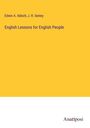 Edwin A. Abbott: English Lessons for English People, Buch