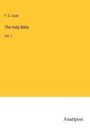 F. C. Cook: The Holy Bible, Buch