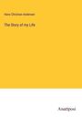 Hans Christian Andersen: The Story of my Life, Buch