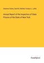 Solomon Scheu: Annual Report of the Inspectors of State Prisons of the State of New York, Buch