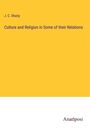 J. C. Shairp: Culture and Religion in Some of their Relations, Buch