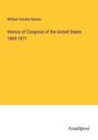 William Horatio Barnes: History of Congress of the United States 1869-1871, Buch