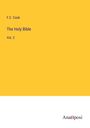 F. C. Cook: The Holy Bible, Buch