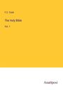 F. C. Cook: The Holy Bible, Buch