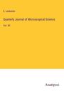 E. Lankester: Quarterly Journal of Microscopical Science, Buch