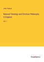 John Tulloch: Rational Theology and Christian Philosophy in England, Buch