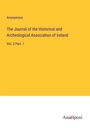 Anonymous: The Journal of the Historical and Archeological Association of Ireland, Buch