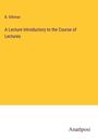 B. Silliman: A Lecture Introductory to the Course of Lectures, Buch