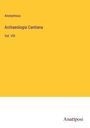 Anonymous: Archaeologia Cantiana, Buch