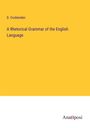 D. Cruttenden: A Rhetorical Grammar of the English Language, Buch