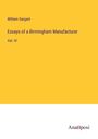 William Sargant: Essays of a Birmingham Manufacturer, Buch