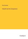 Paul Konewka: Falstaff and His Companions, Buch