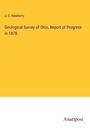 J. S. Newberry: Geological Survey of Ohio, Report of Progress in 1870, Buch