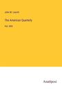 John M. Leavitt: The American Quarterly, Buch