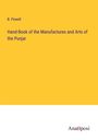 B. Powell: Hand-Book of the Manufactures and Arts of the Punjar, Buch