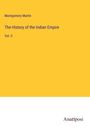 Montgomery Martin: The History of the Indian Empire, Buch