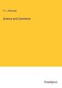 P. L. Simmods: Science and Commerce, Buch
