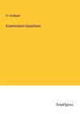 H. Husband: Examination-Questions, Buch