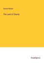Samuel Mateer: The Land of Charity, Buch