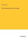 James Lowell: The Poetical Works of John Keats, Buch