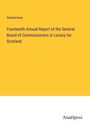 Anonymous: Fourteenth Annual Report of the General Board of Commissioners in Lunacy for Scotland, Buch