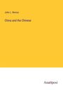 John L. Nevius: China and the Chinese, Buch