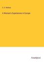 E. D. Wallace: A Woman's Experiences in Europe, Buch