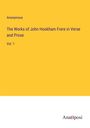 Anonymous: The Works of John Hookham Frere in Verse and Prose, Buch