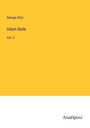 George Eliot: Adam Bede, Buch