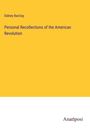 Sidney Barclay: Personal Recollections of the American Revolution, Buch