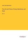 John Clark Marshman: The Life and Times of Carey, Marshman, and Ward, Buch