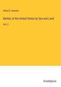 Henry B. Dawson: Battles of the United States by Sea and Land, Buch