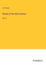 J. H. Kurtz: History of the Old Covenant, Buch