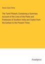 Simon Casie Chitty: The Tamil Plutach, Containing a Summary Account of the Lives of the Poets and Poetesses of Southern India and Ceylon from the Earliest to the Present Times, Buch