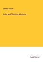 Edward Storrow: India and Christian Missions, Buch