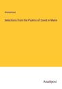Anonymous: Selections from the Psalms of David in Metre, Buch