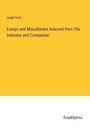 Leigh Hunt: Essays and Miscellanies Selected from The Indicator and Companion, Buch