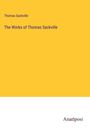 Thomas Sackville: The Works of Thomas Sackville, Buch