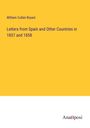 William Cullen Bryant: Letters from Spain and Other Countries in 1857 and 1858, Buch