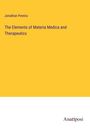 Jonathan Pereira: The Elements of Materia Medica and Therapeutics, Buch