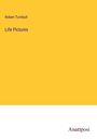 Robert Turnbull: Life Pictures, Buch
