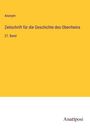 Anonym: Zeitschrift für die Geschichte des Oberrheins, Buch