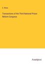 E. Wines: Transactions of the Third National Prison Reform Congress, Buch