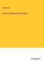 Anonymous: Acts of the Board of Education, Buch