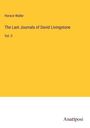 Horace Waller: The Last Journals of David Livingstone, Buch