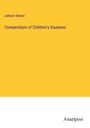 Johann Steiner: Compendium of Children's Diseases, Buch