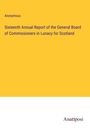 Anonymous: Sixteenth Annual Report of the General Board of Commissioners in Lunacy for Scotland, Buch