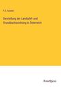 F. S. Aussez: Darstellung der Landtafel- und Grundbuchsordnung in Österreich, Buch