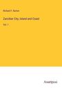 Richard F. Burton: Zanzibar City, Island and Coast, Buch