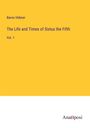 Baron Hübner: The Life and Times of Sixtus the Fifth, Buch